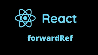 forwardRef React Tutorial
