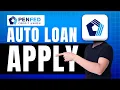 How to Apply for PenFed Auto Loan Simple Guide