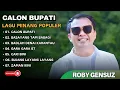 Download Lagu ROBY GENSUZ - CALON BUPATI - BASAYANG TAPI BABAGI || LAGU POP MINANG TERPOPULER 2025