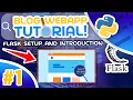 Python Blog Tutorial - Flask Setup and Introduction