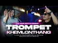 Download Lagu DJ TROMPET KHEMLONTHANG TJAP BATTLE || FULL BASS HOREG VIRAL KARNAVAL \u0026 CEK SOND