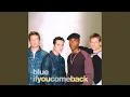 Download Lagu If You Come Back (The Playa's Mix)