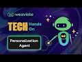 Weaviate TECH Hands-On Personalization Agent
