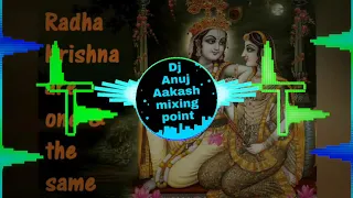 time ho to sun lana jitna radha royi royi kanha dj anuj aakash mixing point