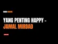 Yang Penting Happy - Jamal Mirdad (Groovy Funk Jazz Karaoke Cover)