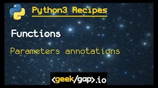 functions annotations Ep3 1 Python 3 Recipes