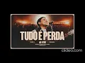 Tudo é perda (Felipe Rodrigues)