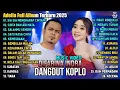 Download Lagu OM ADELLA TERBARU 2025 | DIFARINA INDRA SIA-SIA MENGHARAP CINTAMU - CINTA DAN AIR MATA 