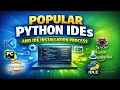 Lecture 2 Very Popular Python IDEs and Installation Process for Python Programming