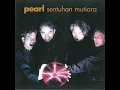 Aku Tidak Bersalah - Pearl