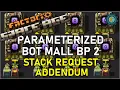 Stack Request Amount - Addendum For Parameterized Bot Mall