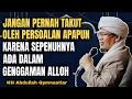 Download Lagu Jangan Pernah Takut Oleh Persoalan Apapun | aa gym | KH Abdullah Gymnastiar