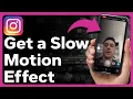 Download Lagu Cara Mendapatkan Efek Slow Motion di Instagram