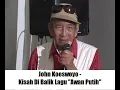 Download Lagu John Koeswoyo - Kisah Di Balik Lagu \