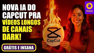 CapCut's NEW Insane AI for Unlimited Long Videos and 100% Free