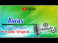 Download Lagu AWAS ITJE TRISNAWATI || KARAOKE ORIGINAL ||@sonykaraokeofficial
