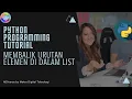 Python Tutorial 02 Membalik Urutan Elemen di Dalam List