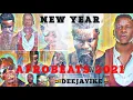 Lagu NEW YEAR AFROBEAT MIX 2021 SARKODIE/SHATTA WALE/STONBWOY/KING PROMISE/KIDI/BURNA BOY#DEEJAYIKEMUSIC