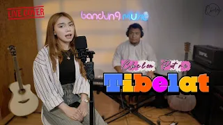 tibelat chelen putri live cover 