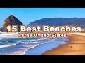 15 Best Beaches in the US Iconic Destinations You NEED to Visit