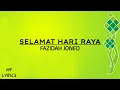 Download Lagu Fazidah Joned - Selamat Hari Raya (Lirik)
