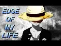 Download Lagu Anime Mix [AMV] --Edge of my Life