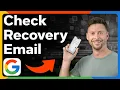How To Check Recovery Email On Google Account
