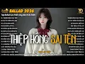 Lagu Nhạc Trẻ Ballad Hot Trend 2026 ♫ Top 20 Ca Khúc Về Tình Yêu Nhẹ Nhàng Thư Giãn - Thiệp Hồng Sai Tên