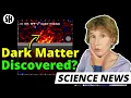 Lagu Scientists may have detected dark matter.