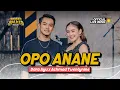 DARA AYU feat. ACHMAD TWENTYNINE - OPO ANANE \