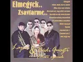 Lajcsi&Bódi Guszti és a Fekete szemek - Szeretlek én,jöjj vissza hozzám
