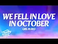 girl in red - we fell in love in october (Lyrics)