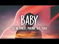 Download Lagu Clean Bandit - Baby (ft. Marina, Luis Fonsi)