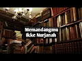 Download Lagu Story wa lagu Memandang mu Ikke Nurjanah.