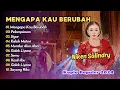 Download Lagu Niken Salindry - MENGAPA KAU BERUBAH - PELAMPIASAN || KOPLO POPULER 2024