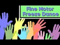 Fine Motor Freeze Dance Fine Motor Activities for Kids