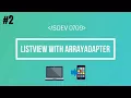 Android from Scratch ListView With ArrayAdapter