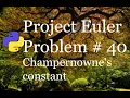 Project Euler Champernowne s constant