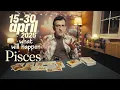 PISCES - What You Need To Know Now April 15 30 Tarot
