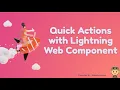 Quick Actions with Lightning Web Components