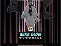 Aura Glow Tutorial Capcut Tutorial