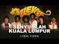 Download Lagu Alleycats - Senyumlah Kuala Lumpur (Official Lyric Video)
