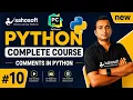 Comments in Python Python AI based Complete Python course Series 2026 Lecture 7