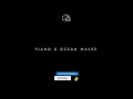 Soothing Piano Music with Ocean Waves BLACK SCREEN for Sleep, Study, Meditation, Stress Relief, Yoga