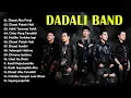 Download Lagu DADALI FULL ALBUM TANPA IKLAN LAGU GALAU DADALI BAND