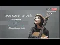 Lagu Lagu cover terbaik Tami Aulia \