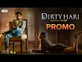 Dirty Hari Promo MS Raju Shravan Reddy Ruhani Sharma Watch On aha