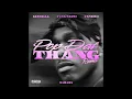 DaBaby - Pop Dat Thang (Remix) [feat. GloRilla, Yung Miami & YKNIECE]