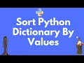 How to sort a Python dictionary by value