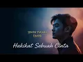 Download Lagu Hakikat Sebuah Cinta - Lagu Slow Rock Malaysia Terbaru 2025 | Hits Paling Dicari